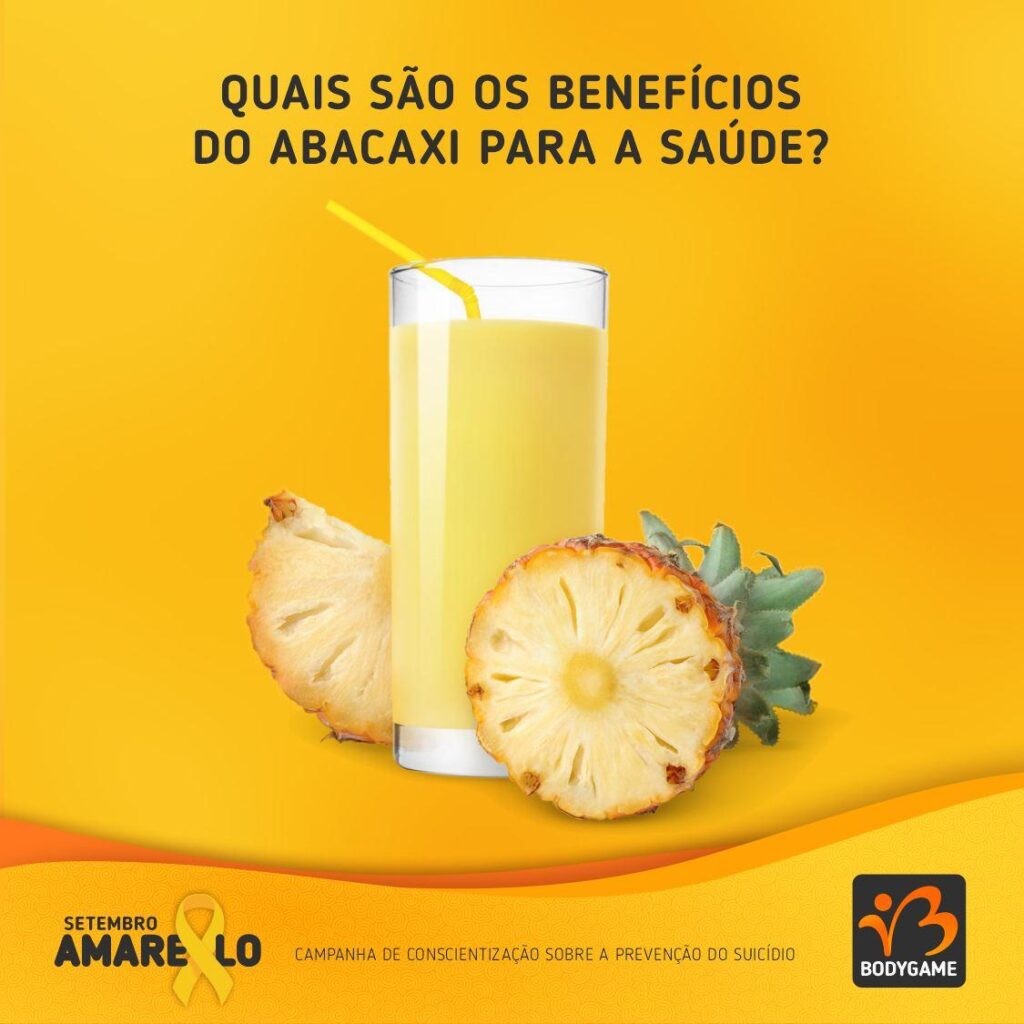 Os benefícios do abacaxi